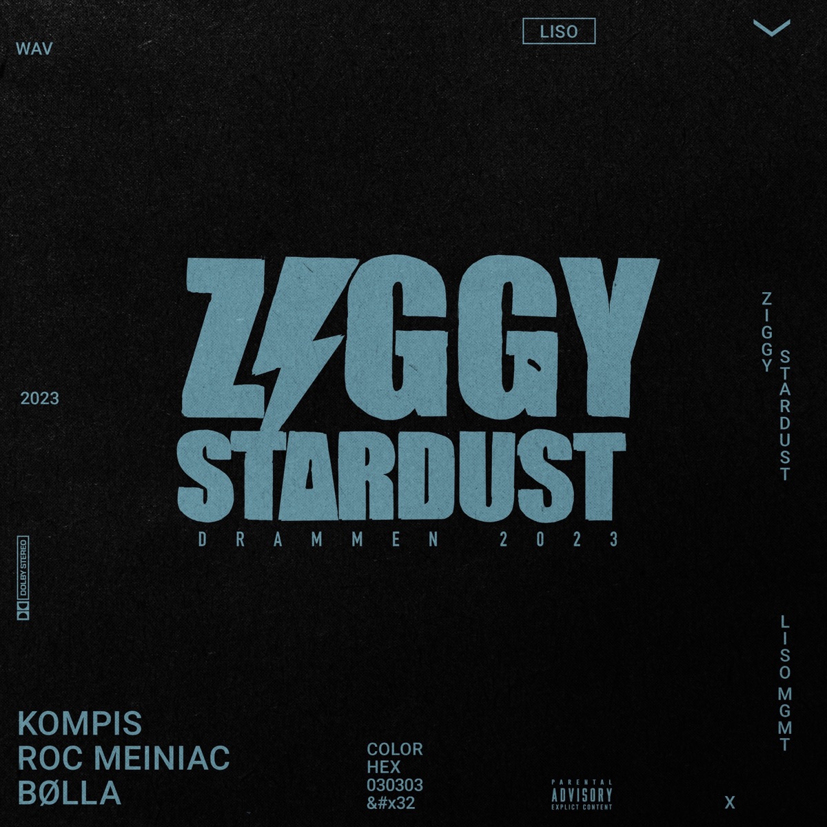 Ziggy Stardust - Single by Bølla, Kompis & Roc Meiniac album cover
