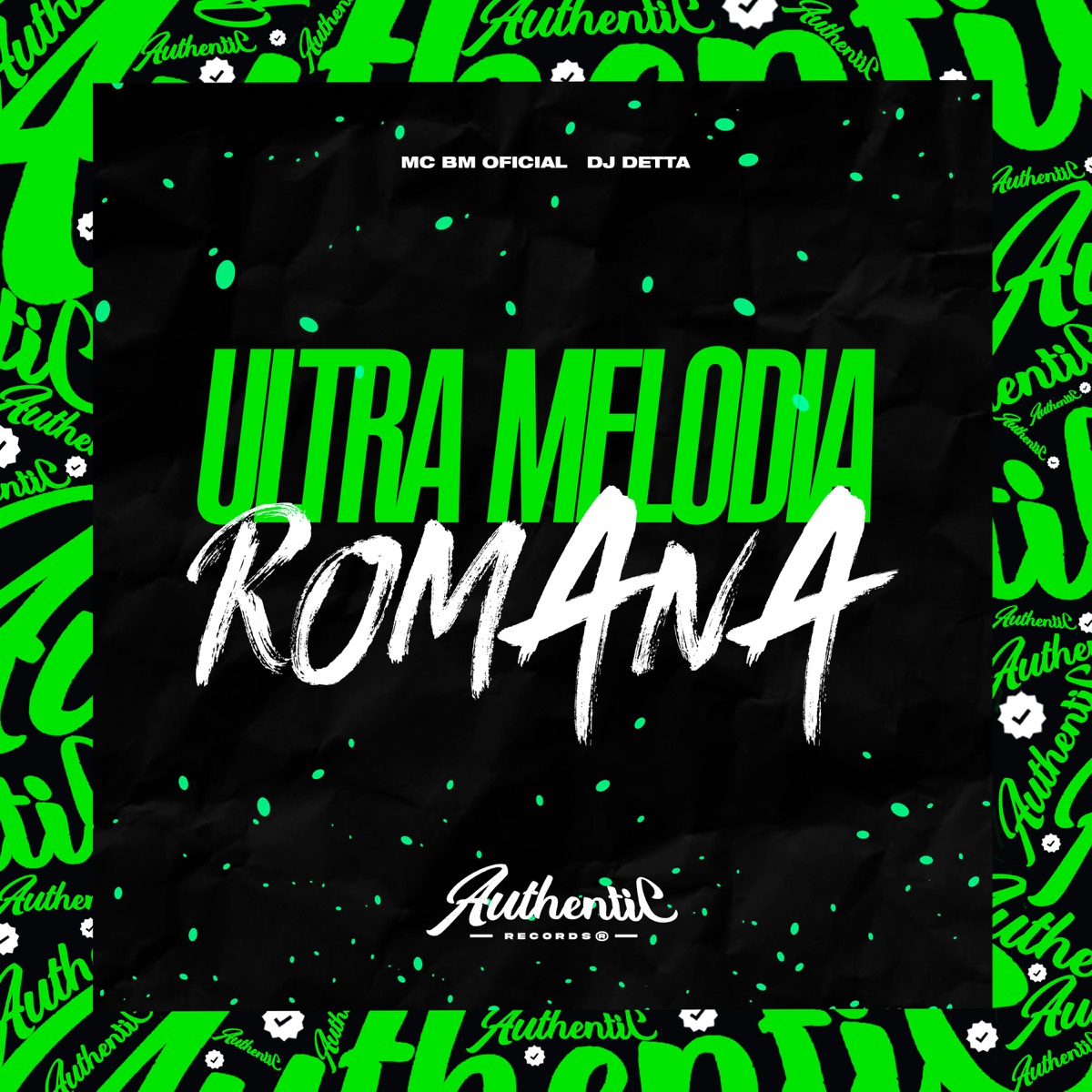 Ultra Melodia Romana (feat. MC BM OFICIAL) - Single by Dj Detta album cover