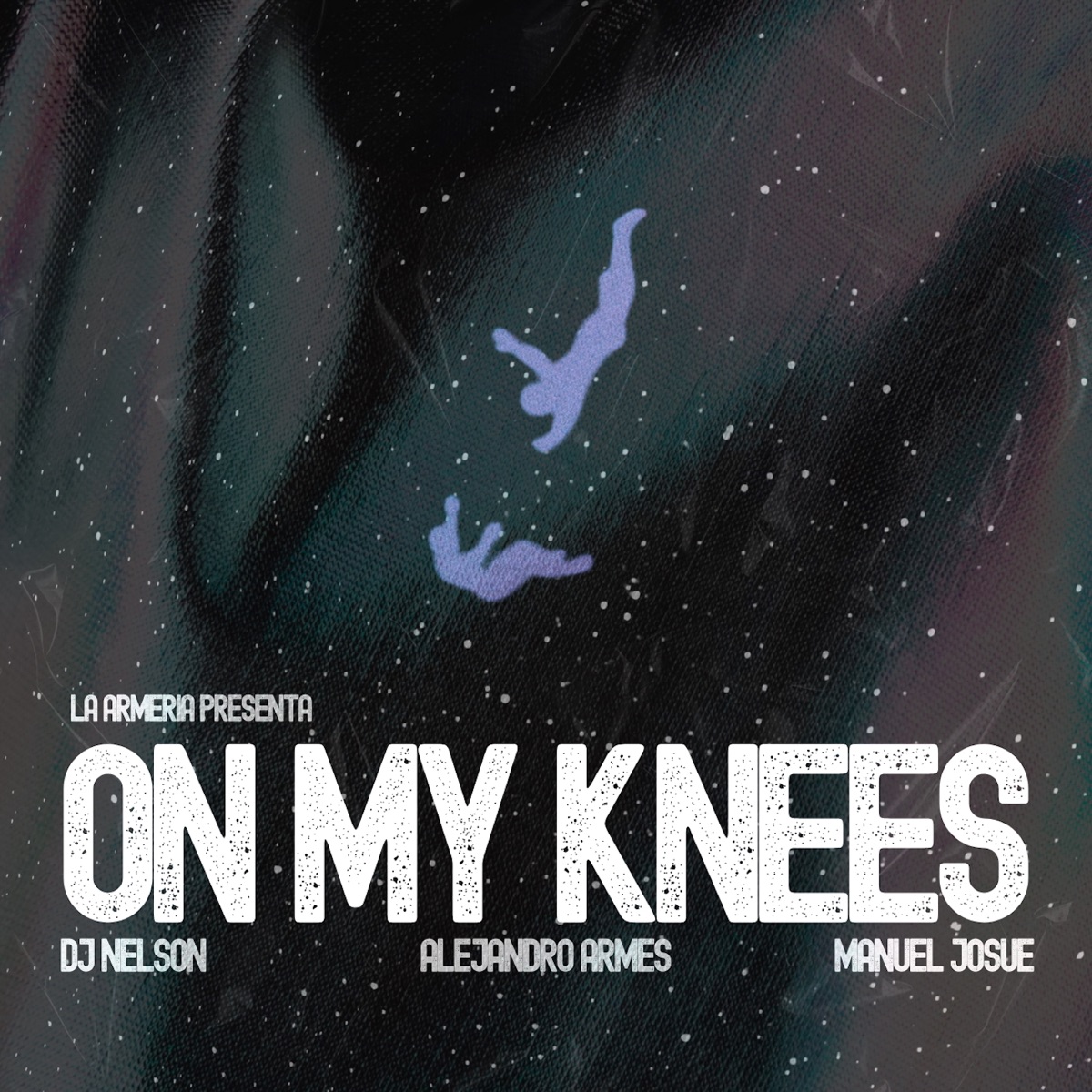 On My Knees - Single by Alejandro Armes, Manuel Josue & DJ Nelson album cover
