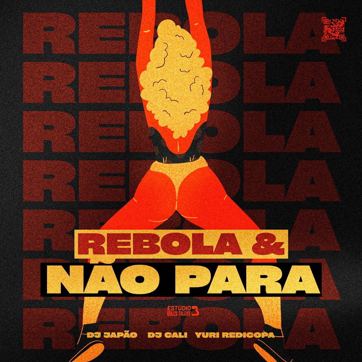 REBOLA & NÃO PARA - Single by DJ Cali, DJ Japão & Yuri Redicopa album cover
