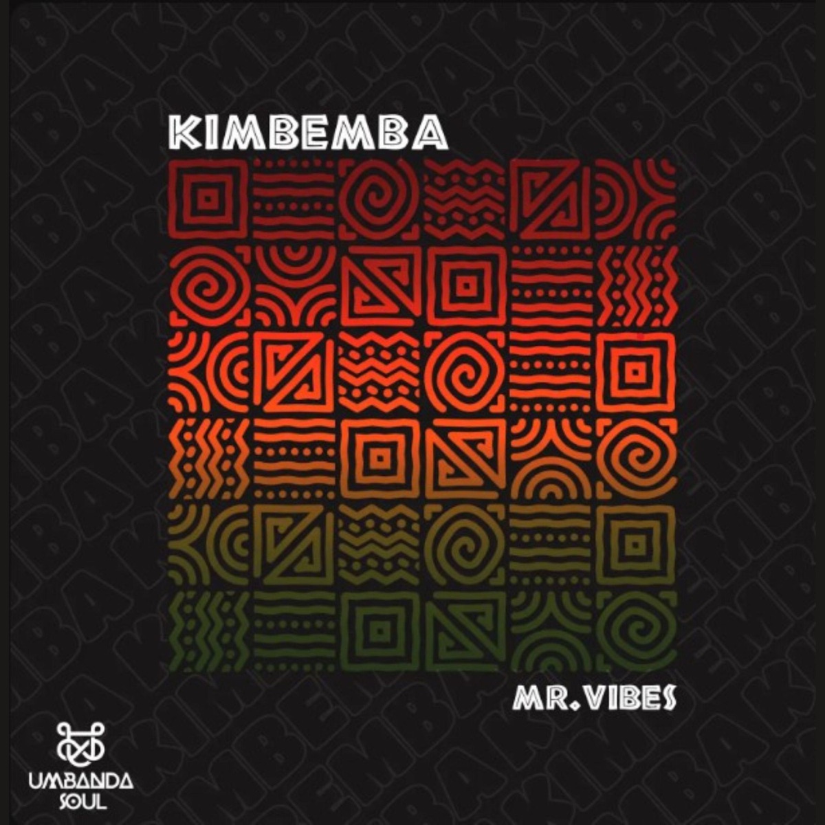 Kimbemba - EP by Mr.Vibes album cover