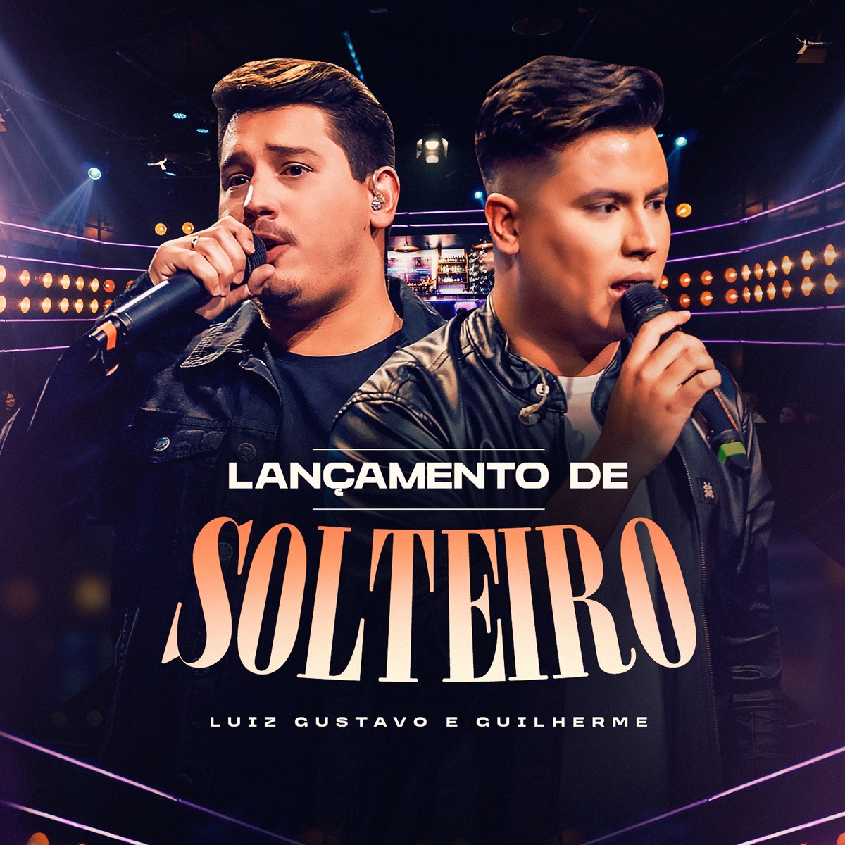 Lançamento de Solteiro (Ao Vivo em Goiânia) - Single by Luiz Gustavo e Guilherme album cover
