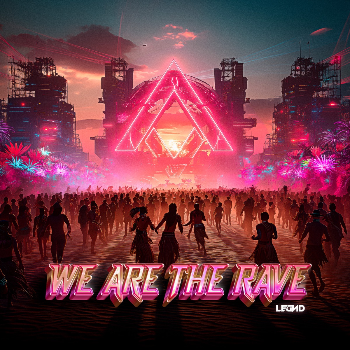 We Are The Rave EP - EP by LEGND album cover