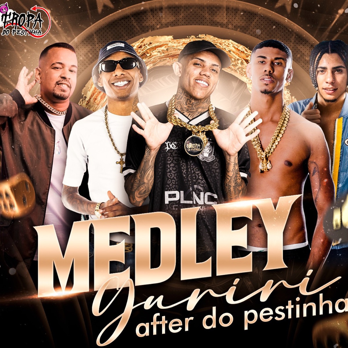 MEDLEY GURIRI (After Do Pestinha) [feat. BRADDOCK22] - Single by DJ MESQUITA DE NV, Mc Brunyn & MC 2L DO CT album cover
