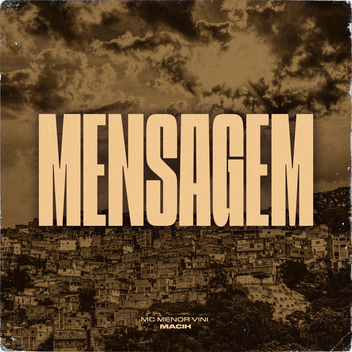 Mensagem - Single by Mc Menor Vini & MACIH album cover