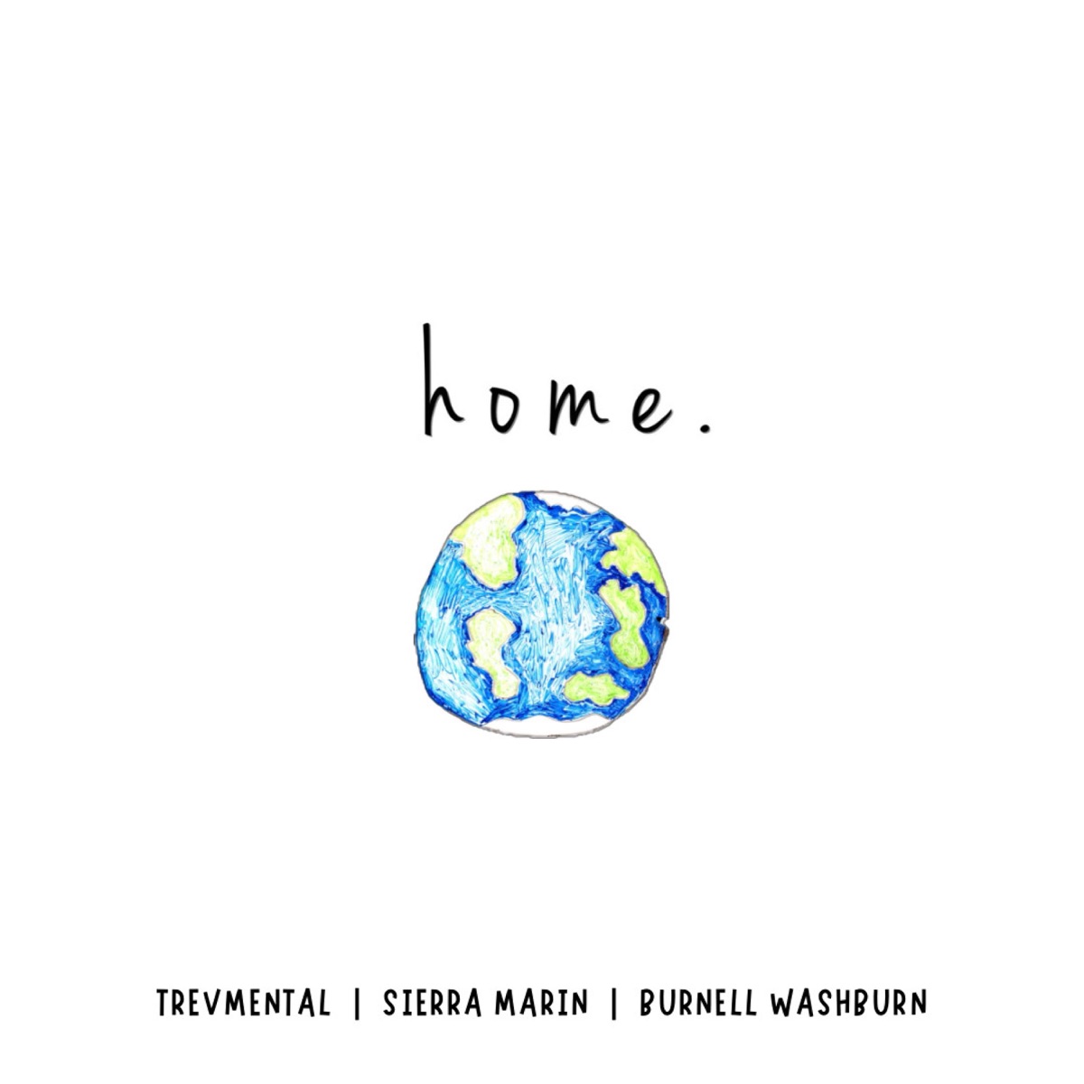 hOMe. - Single by Sierra Marin, TREVMENTAL & Burnell Washburn album cover