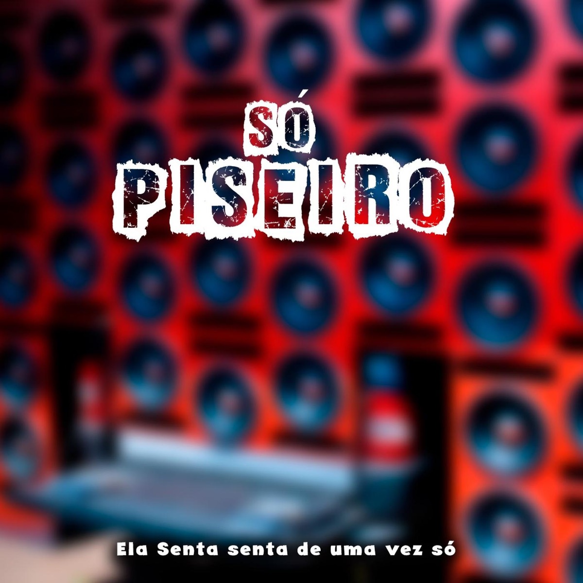 Só Piseiro Ela Senta Senta de uma Vez Só - Single by Dj Nando Beatz album cover