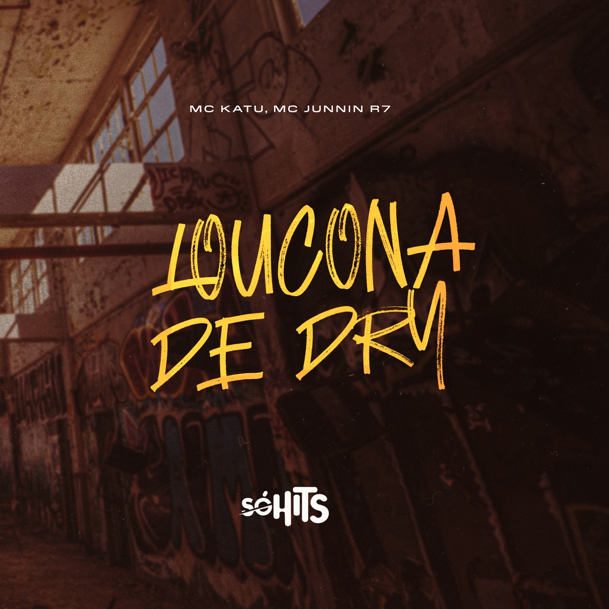 Loucona de Dry - Single by Mc Katu, Mc Junnin R7, DG Sant & Dj Hb Smith album cover