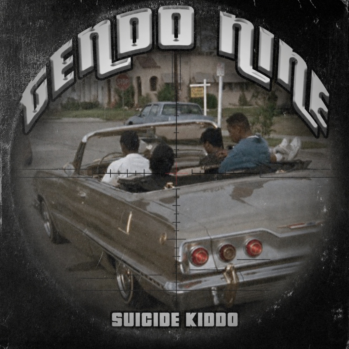 TENDO NINE - Single by SUICIDE KIDDO album cover