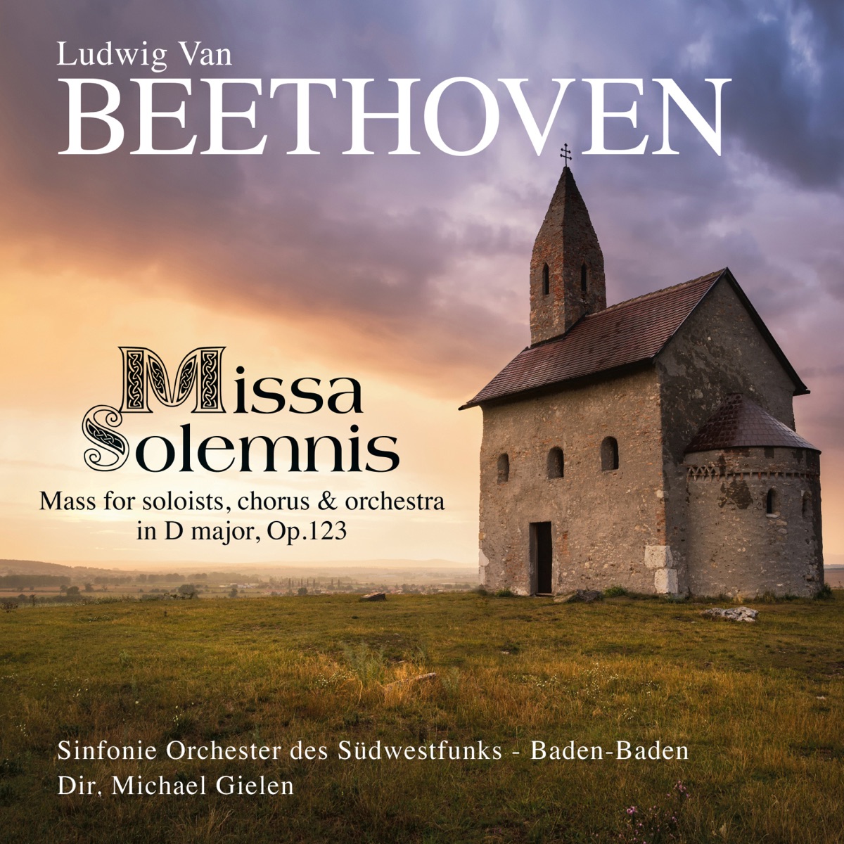 Beethoven: Missa solemnis, Op. 123 by Michael Gielen, Sinfonie Orchester des Südwestfunks Baden-Baden, Josef Protschka, Kurt Rydl, Phyllis Bryn & Wolfgang Hock album cover
