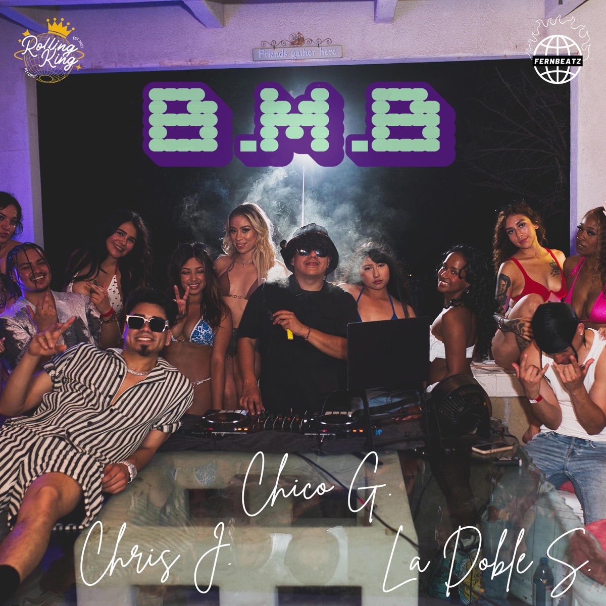B.M.B (feat. La Doble S & FernBeatz) - Single by Chico G & Chris J album cover