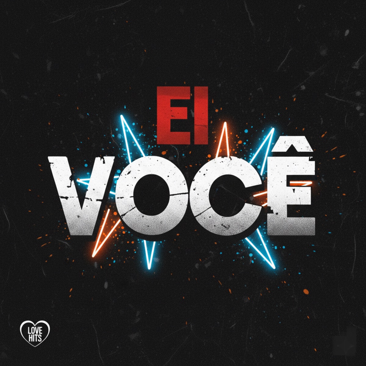Ei Você - Single by Mc Robozão & Mulher Filé album cover