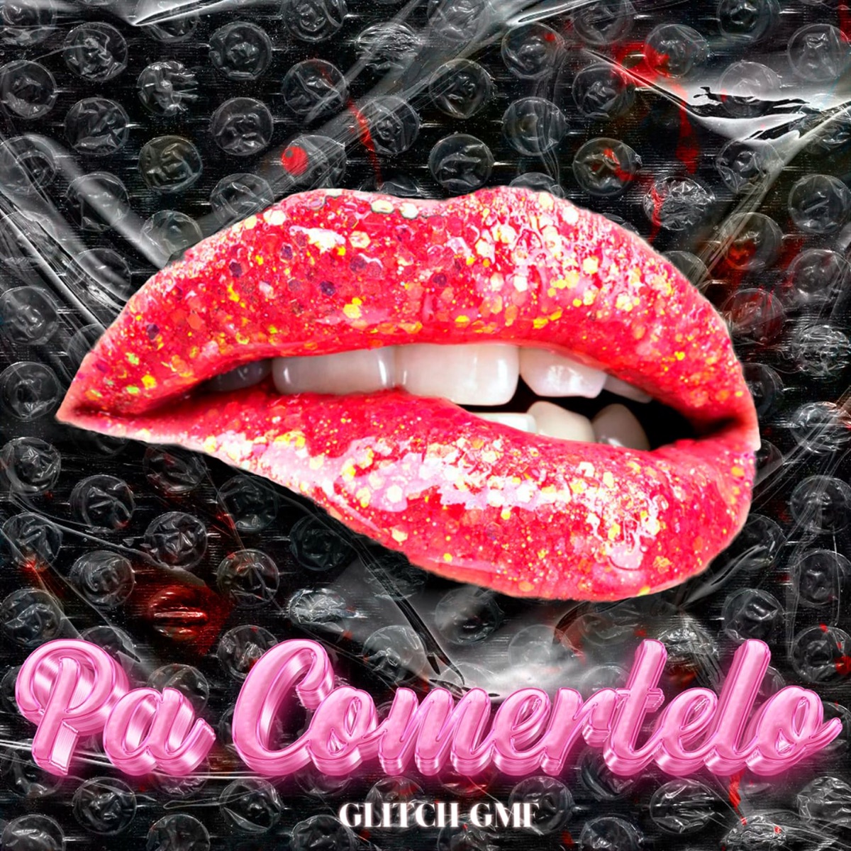 Pa Comértelo - Single by Glitch GMF album cover