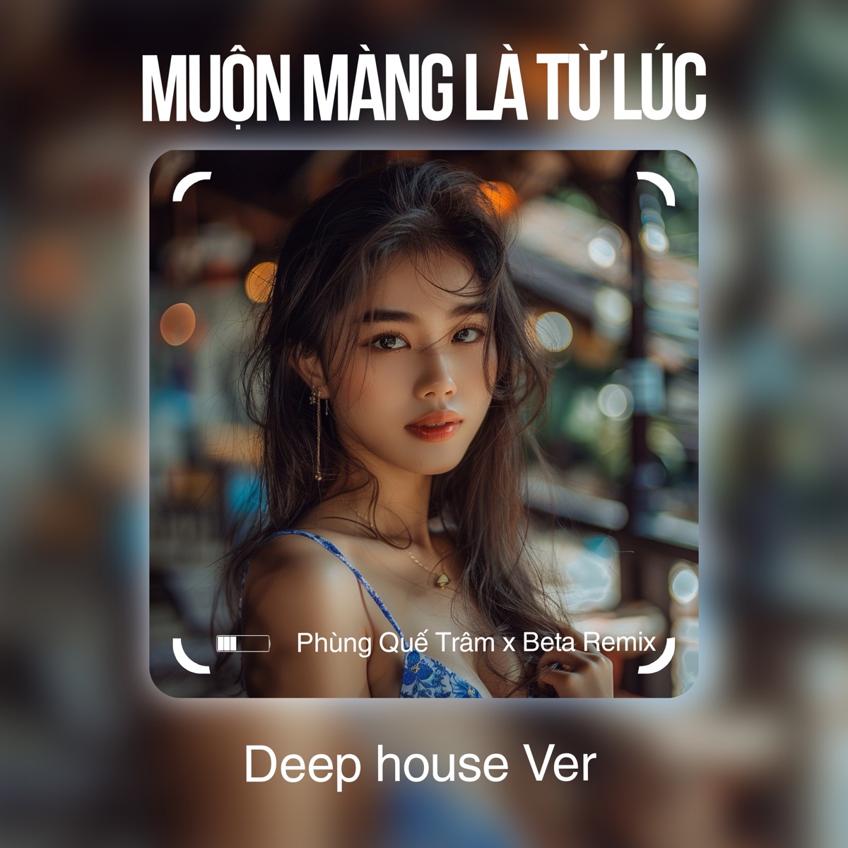 Muộn Màng Là Từ Lúc (Deep House) - Single by Beta Remix & Phùng Quế Trâm album cover