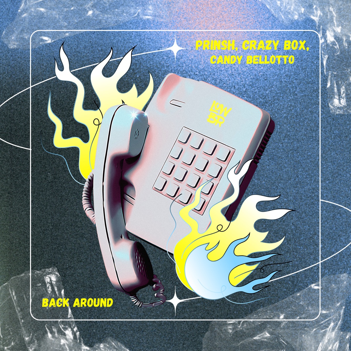 Back Around - Single by PRINSH, Crazy Box & Candy Bellotto album cover