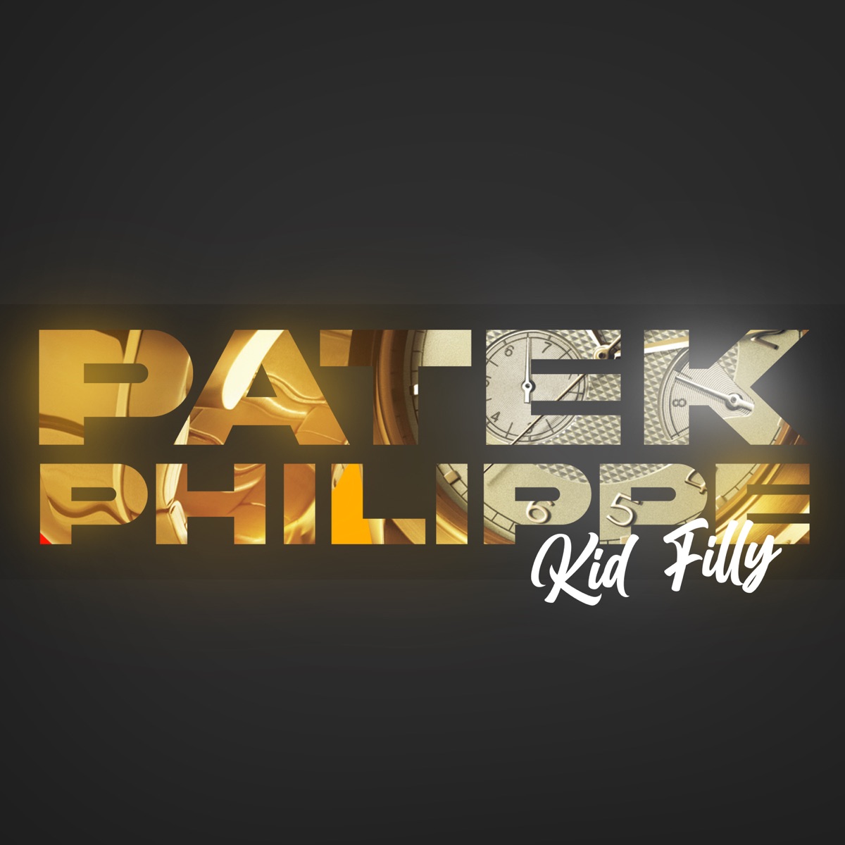 Patek Philippe - Single by Kid filly album cover