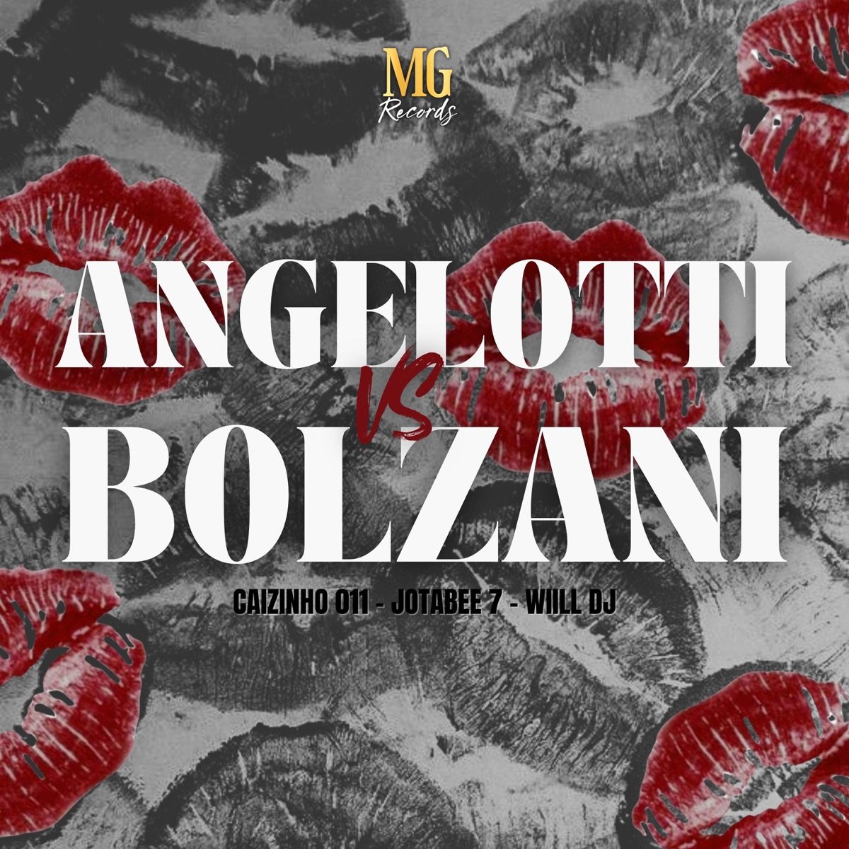 ANGELOTTI VS BOLZANI - Single by caizinho 011, WIILL DJ & Jotabee7 album cover
