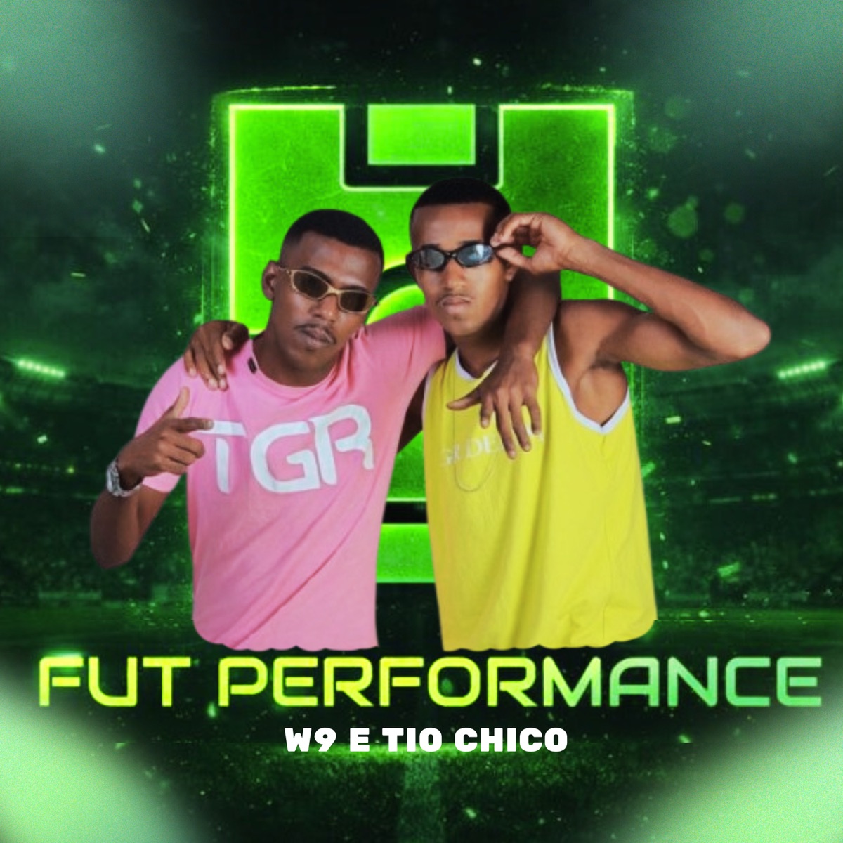 Fut Performance - Single by W9 e tio chico album cover