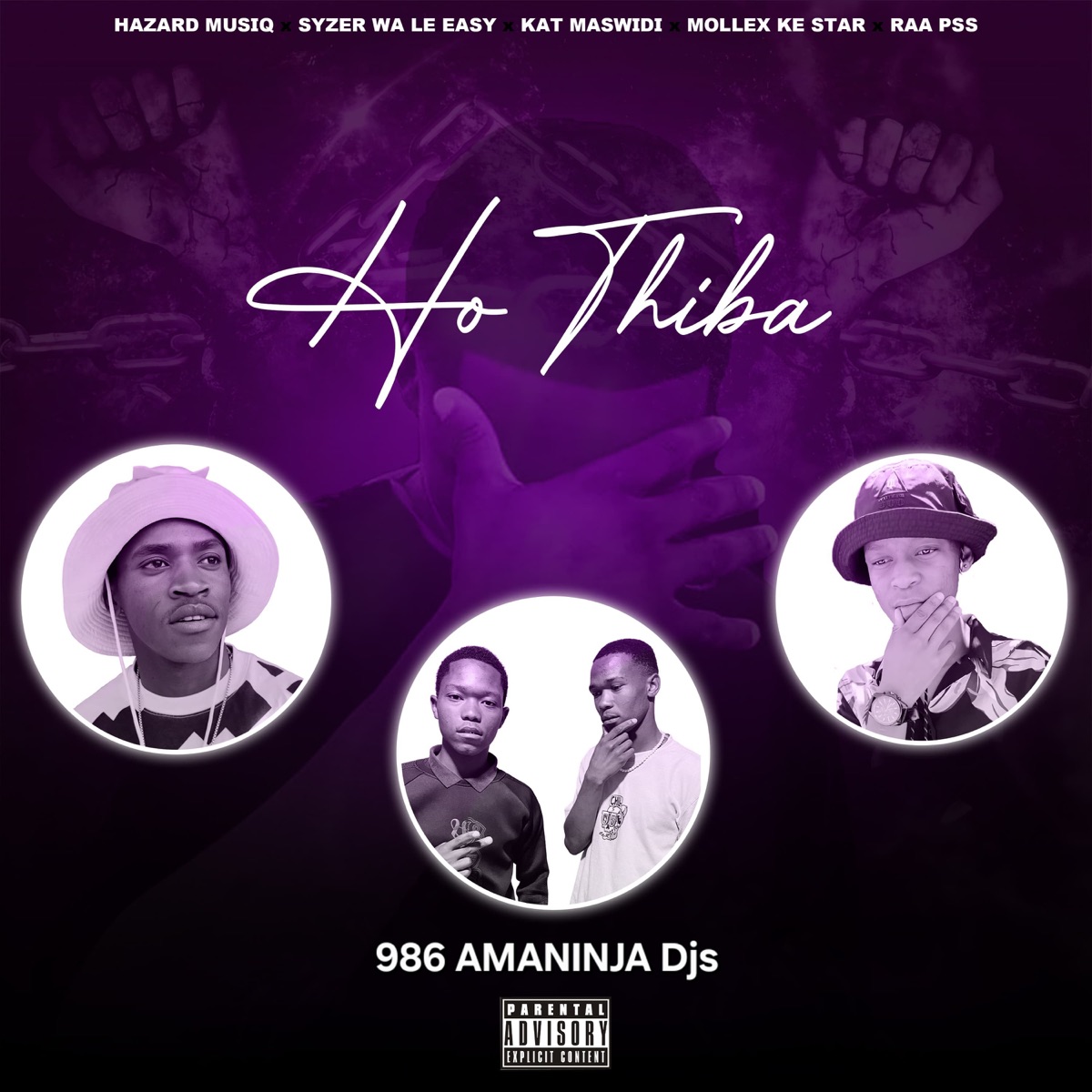HO THIBA! (feat. Hazard MusiQ, Syzer Wale Eazy, Kat Maswidi, Mollex Ke star & Raa Pss) - Single by 986 AMANINJA Djs album cover