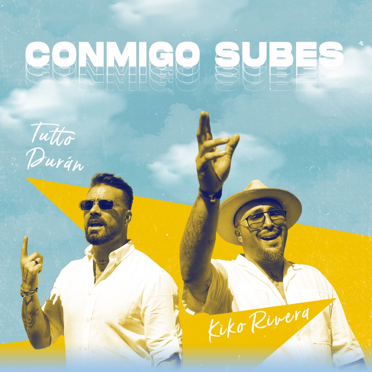 Conmigo Subes - Single by Tutto Durán & Kiko Rivera album cover