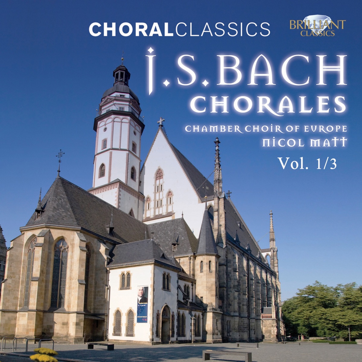 Choral Classics: Bach (Chorales), Vol. 1/3 by Chamber Choir of Europe & Nicol Matt album cover