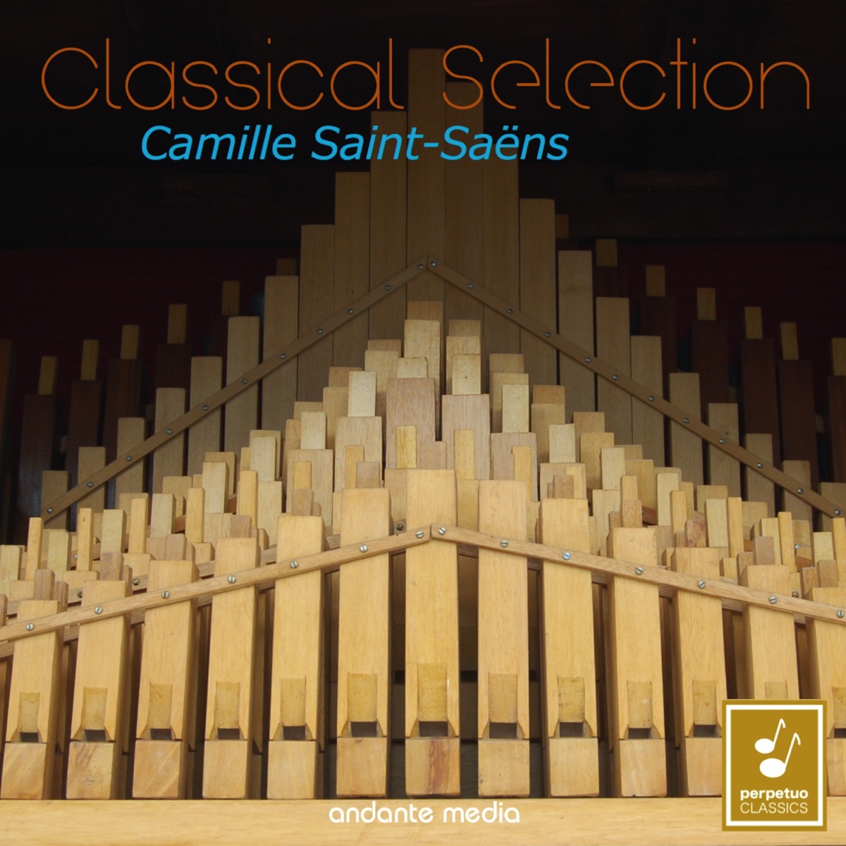 Classical Selection - Saint-Saëns: Organ Works by Joseph Berger, Bystrik Rezucha & Slovak Philharmonic Orchestra album cover