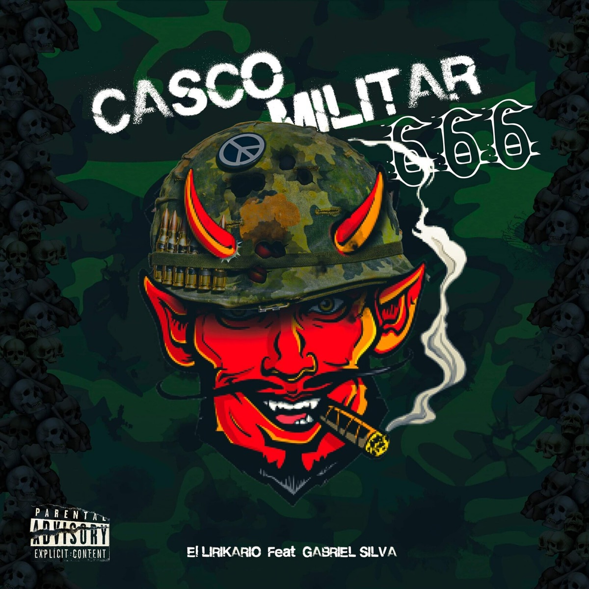 Casco Militar 666 (feat. Gabriel Silva) - Single by El Lirikario album cover