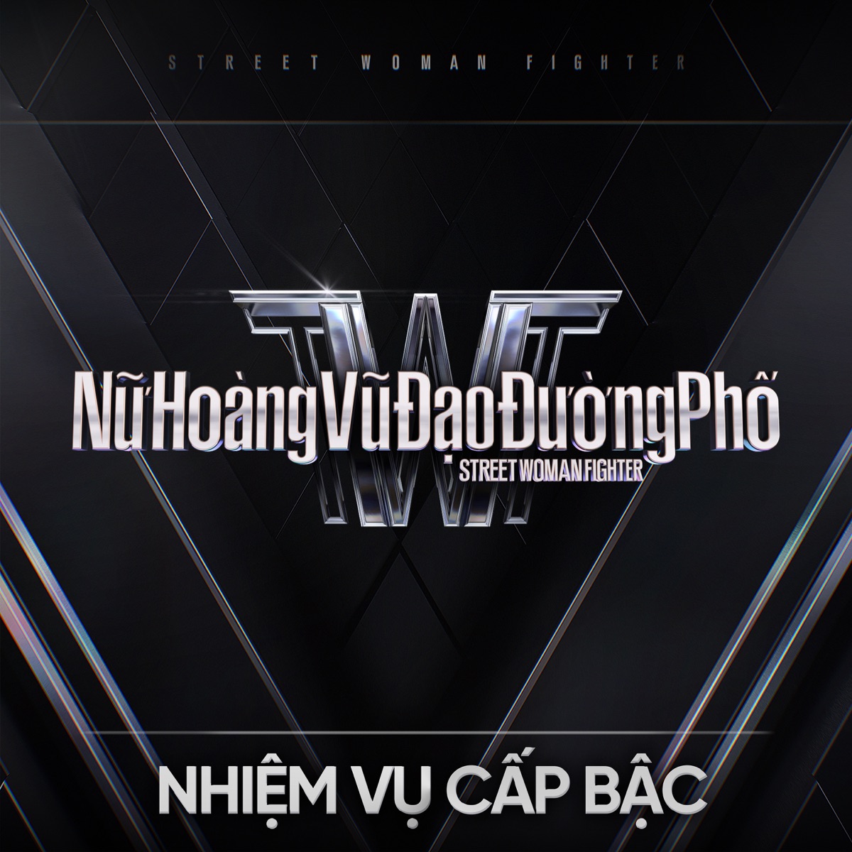 Nữ Hoàng Vũ Đạo Đường Phố (SWFV) Nhiệm vụ Cấp bậc - EP by RHYDER, Orange, My My & Vũ Phụng Tiên album cover