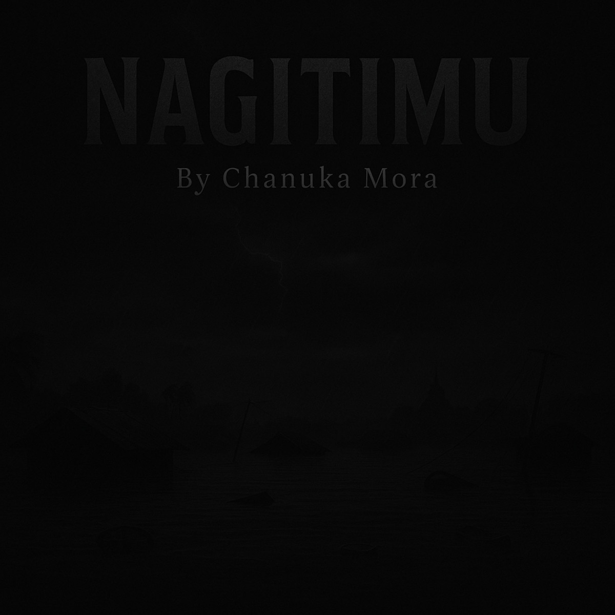 Nagitimu - Single by Chanuka Mora & Yaka Crew album cover