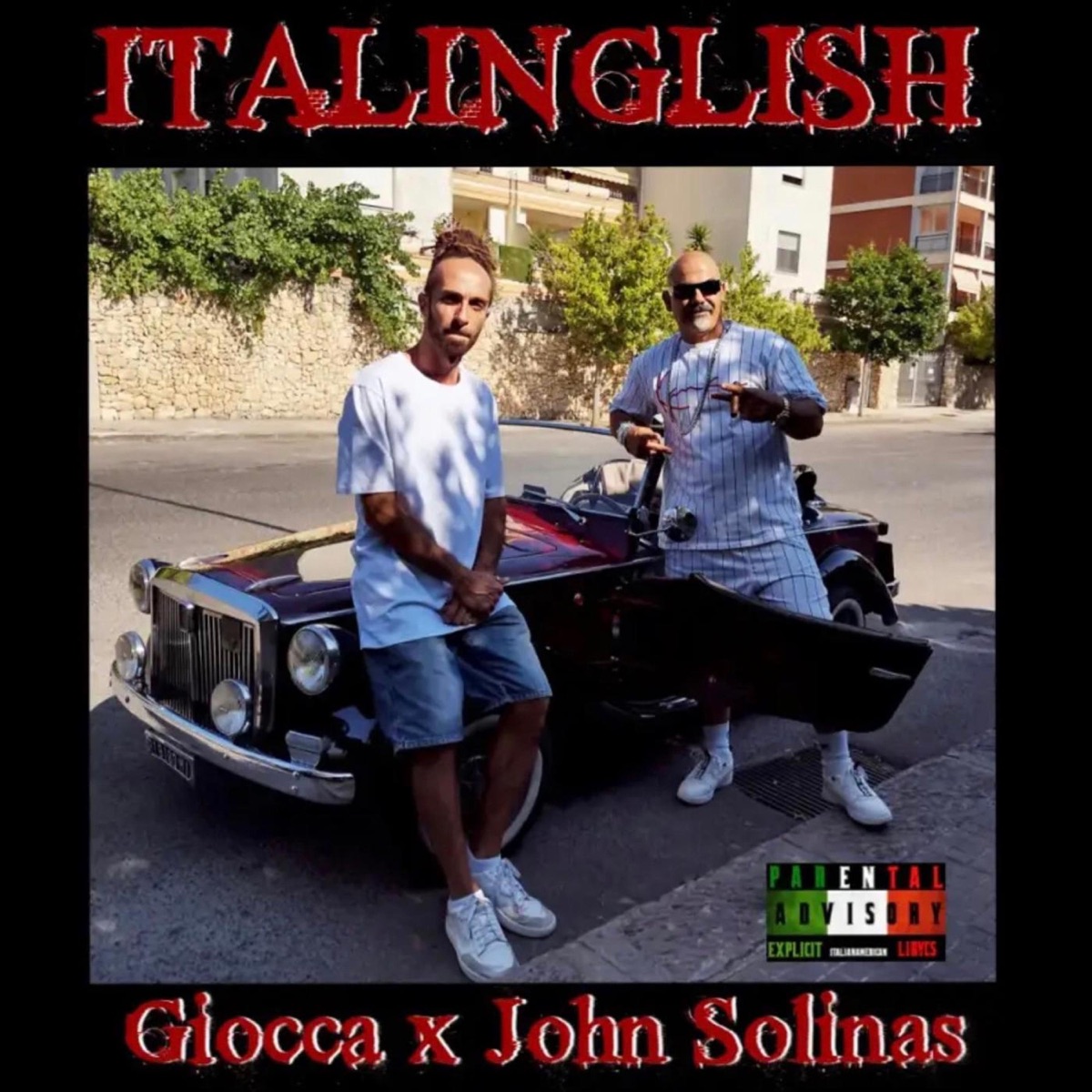 Italinglish (feat. John Solinas) - Single by Giocca album cover