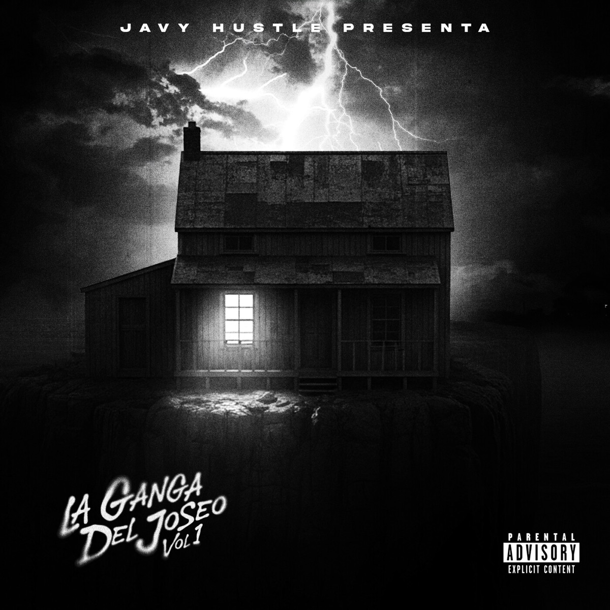 LA GANGA DEL JOSEO, Vol. 1 by Javy Hustle album cover