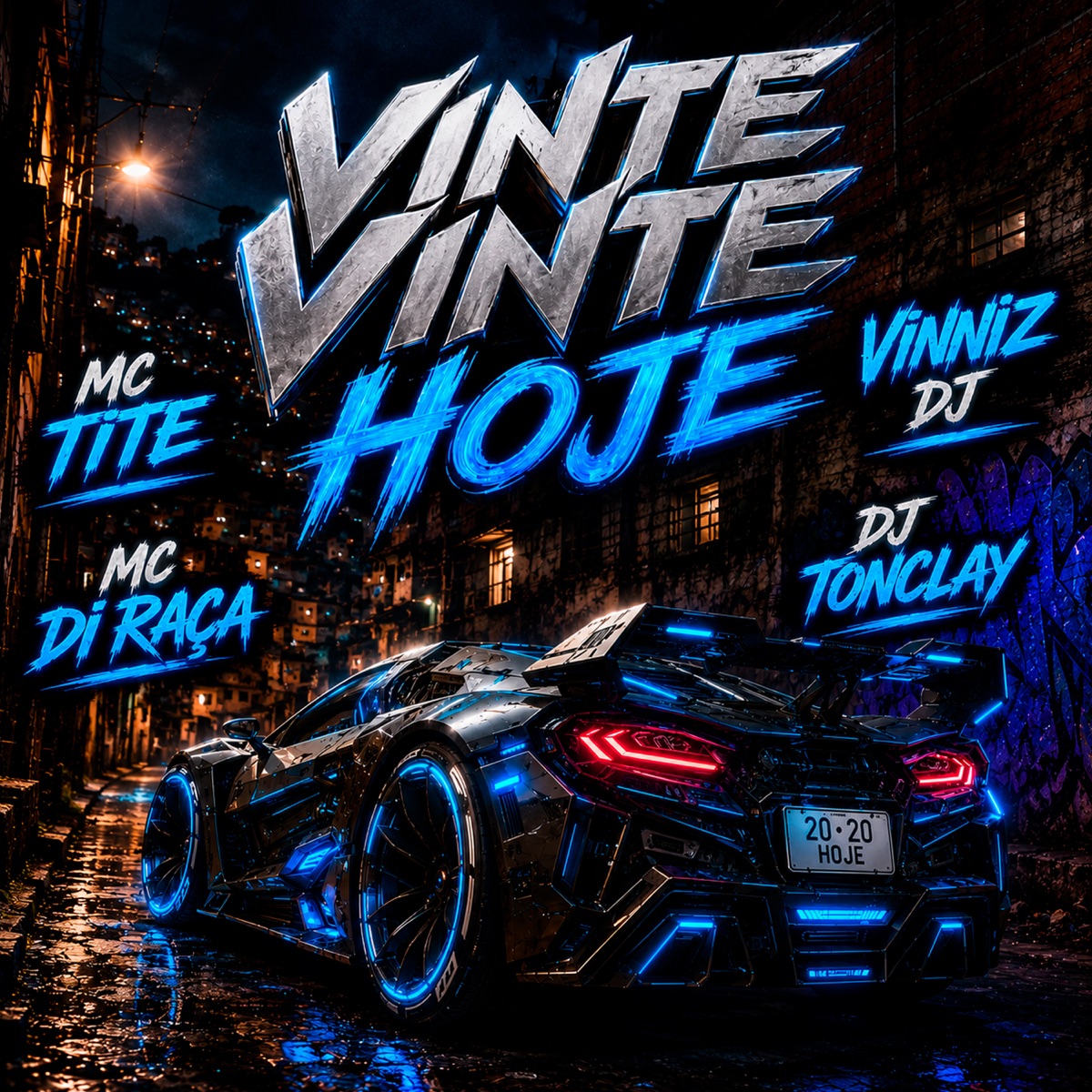Vinte Vinte Hoje - Single by Mc Tite & Mc Di Raça album cover