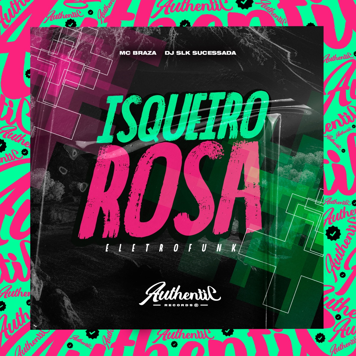 Isqueiro Rosa Eletrofunk (feat. MC BRAZA) - Single by Dj Slk Sucessada album cover