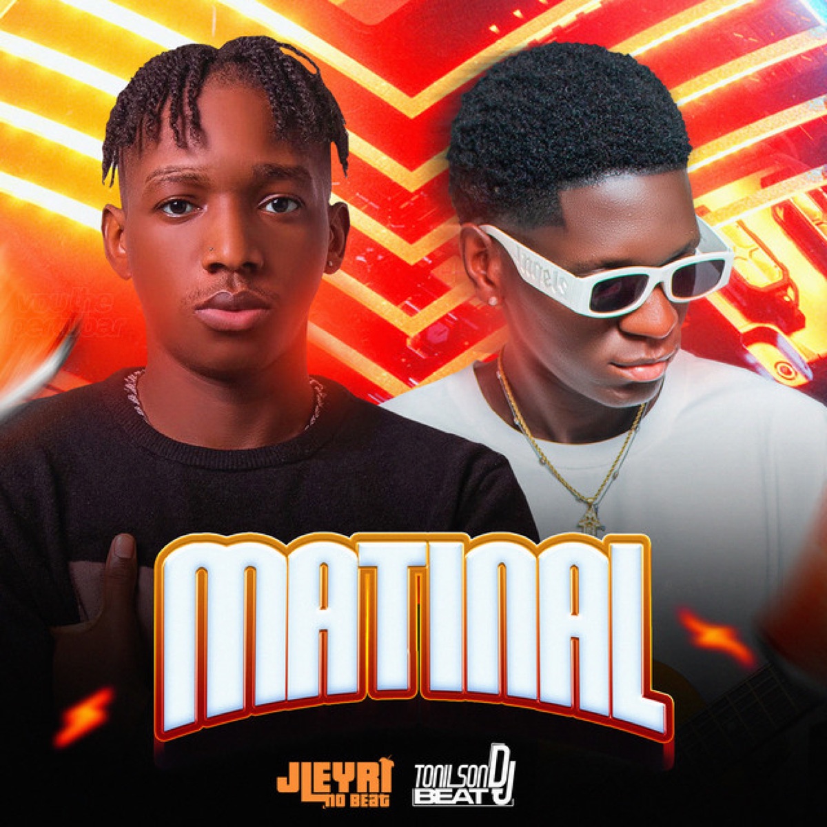 Matinal - Single by J-Leyri no Beat & Tonilson Beat Dj album cover