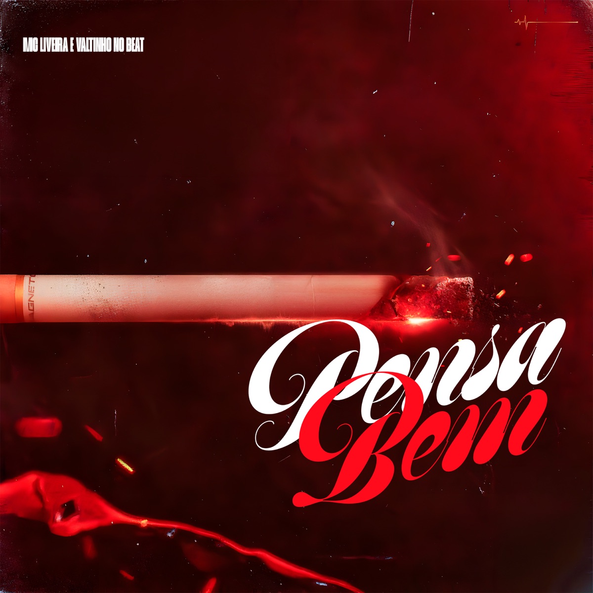 Pensa Bem - Single by MC LIVEIRA album cover
