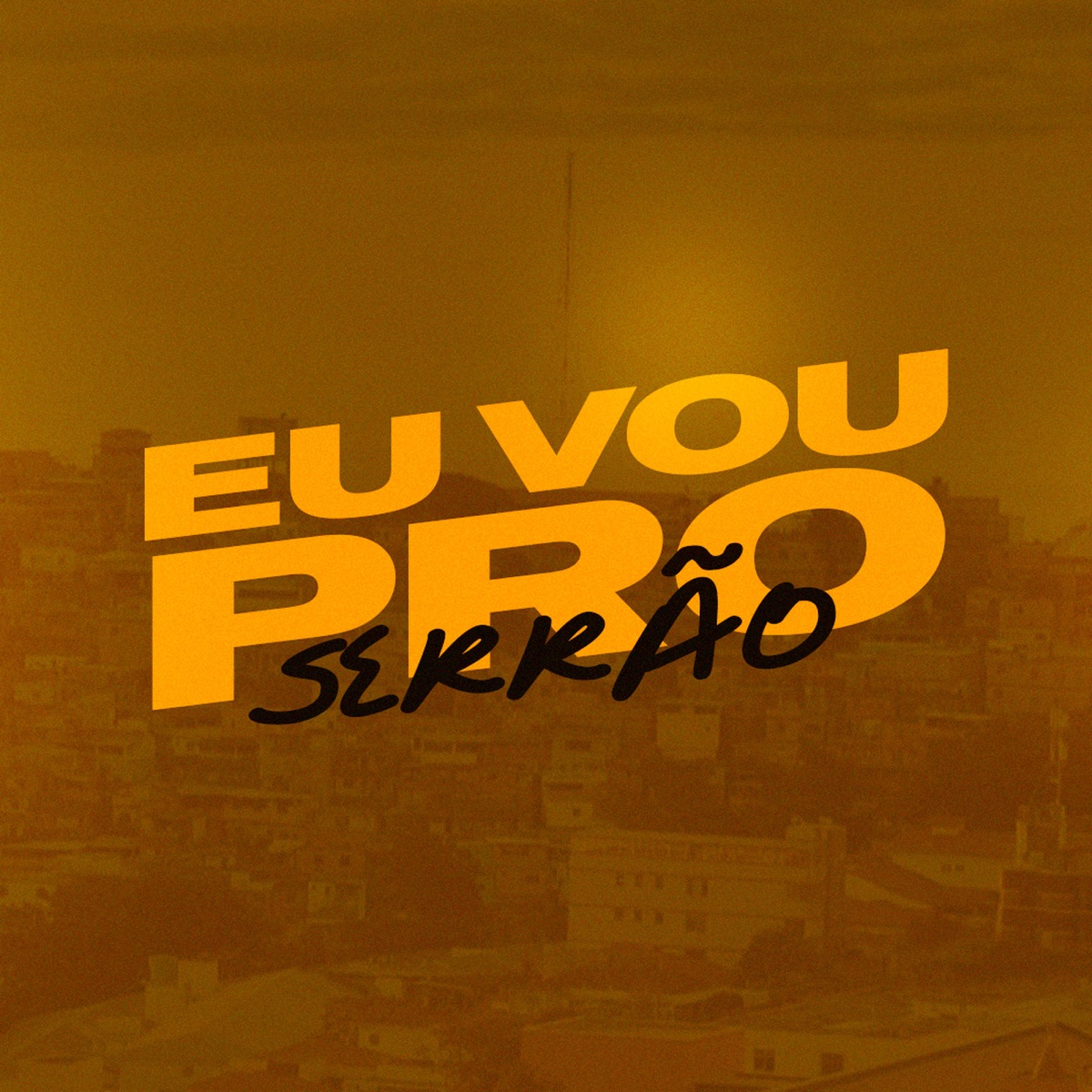 Eu Vou pro Serrão (feat. MC Vitin & MC Alex DS) - Single by DJ Danilinho Beat & ZK Beats album cover