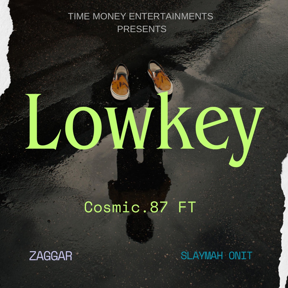 LOWKEY (feat. ZAGGAR & SLAYMAH ONIT) - Single by Cosmic.87 album cover