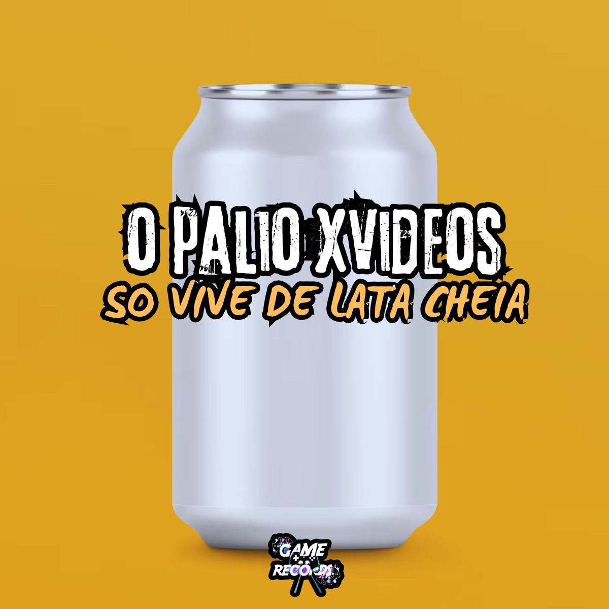O Palio Xvideos Só Vive de Lata Cheia - Single by Dj Luka 061, MC Mauricio da V.I & Game Records album cover