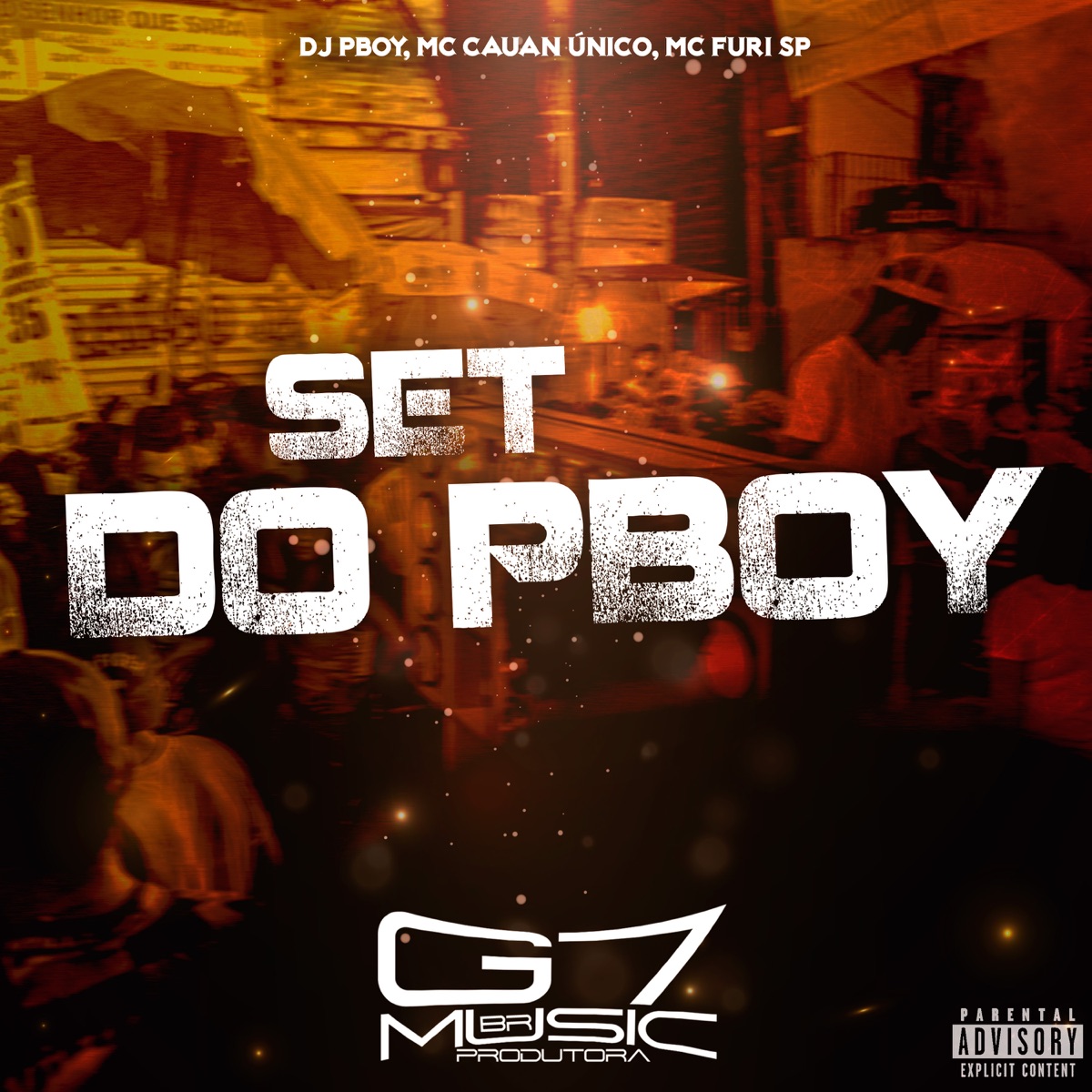 Set do Pboy (feat. MC FURI SP) - Single by DJ Pboy & MC Cauan Único album cover