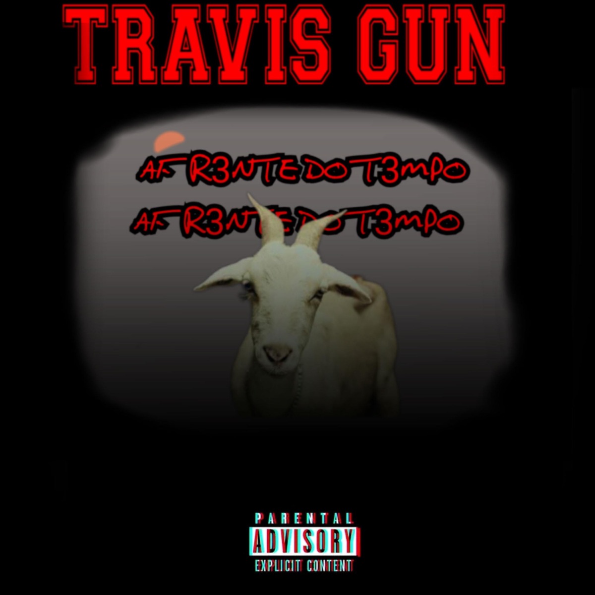 AFRENTE DO TEMPO (feat. TRAVIS GUN) - Single by LGmfanakah album cover