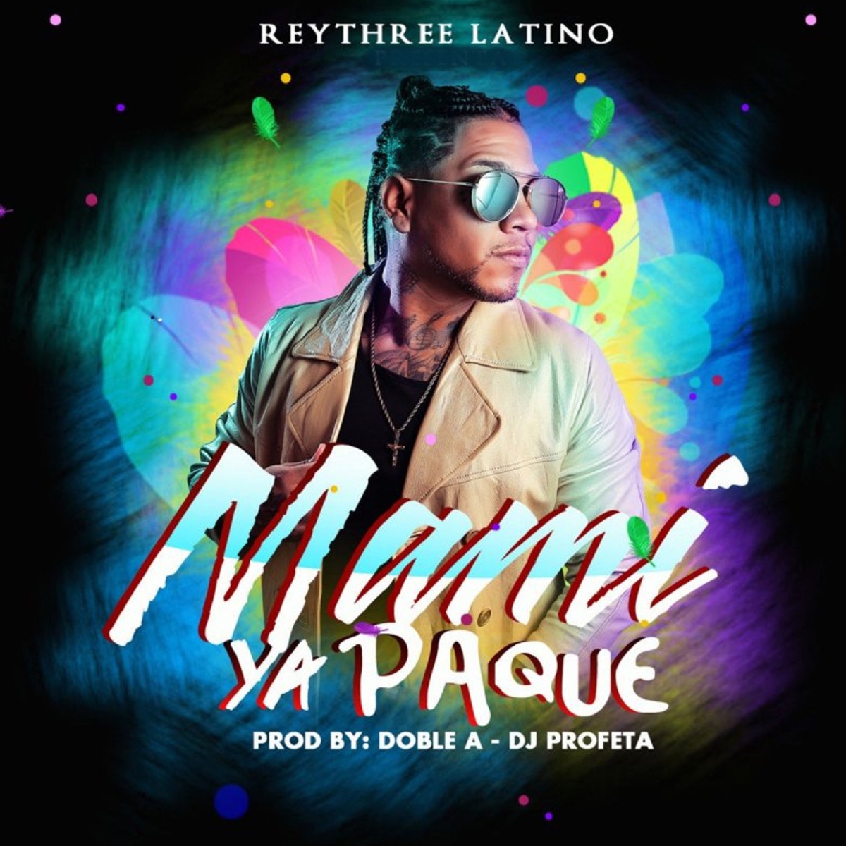 Mami Ya pa' Qué - Single by Rey Three Latino & DJ Profeta album cover