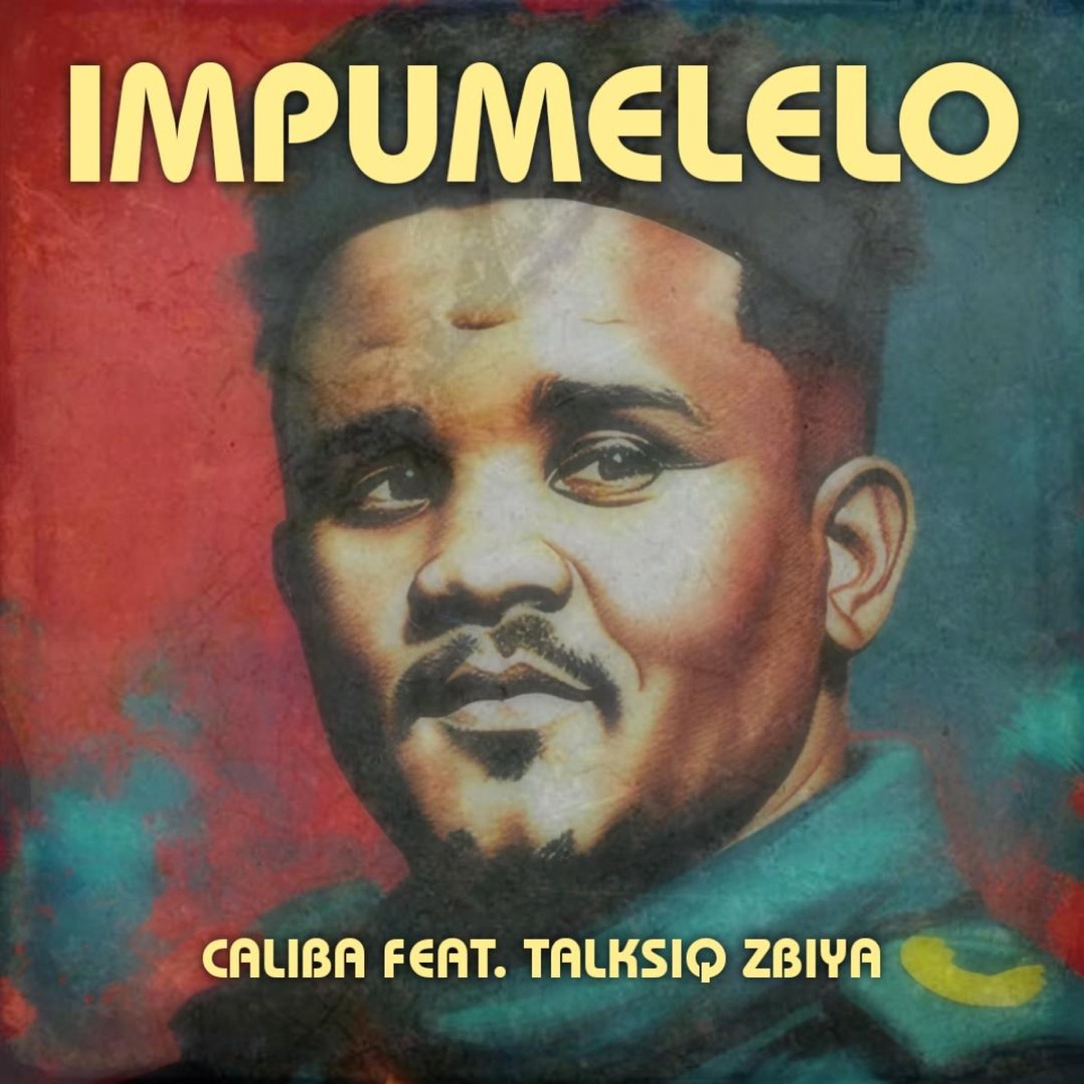 Impumelelo (feat. TalksiqZbiya) - Single by Caliba album cover