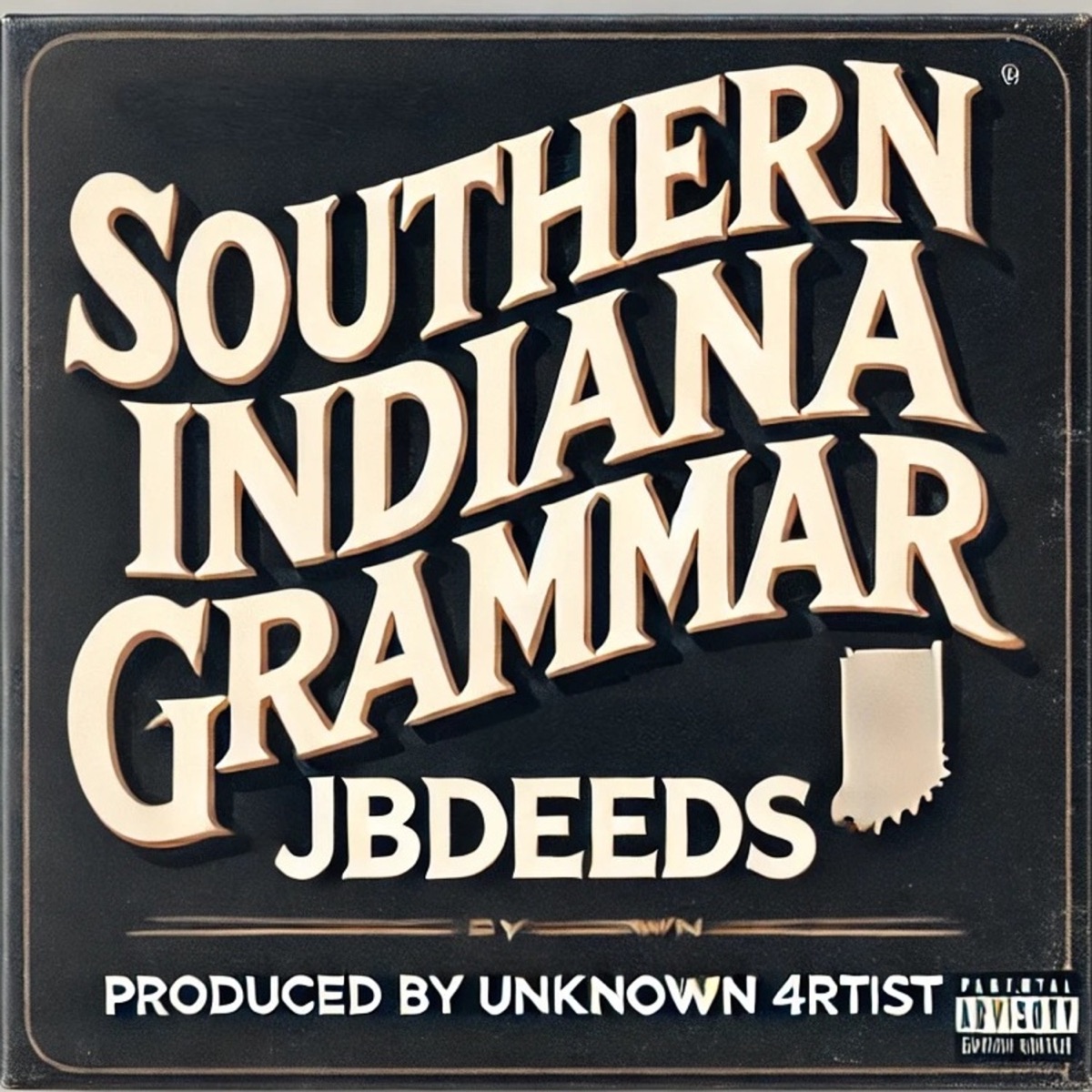 Southern Indiana Grammar - Single by Jbdeeds album cover