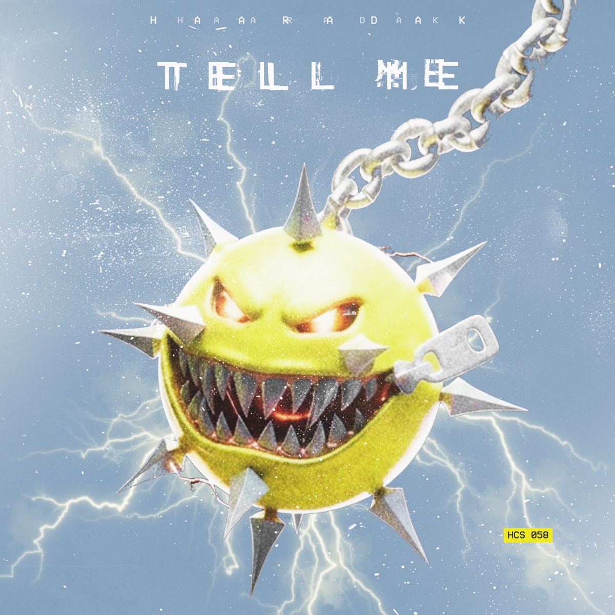 Tell Me - Single by Haaradak album cover