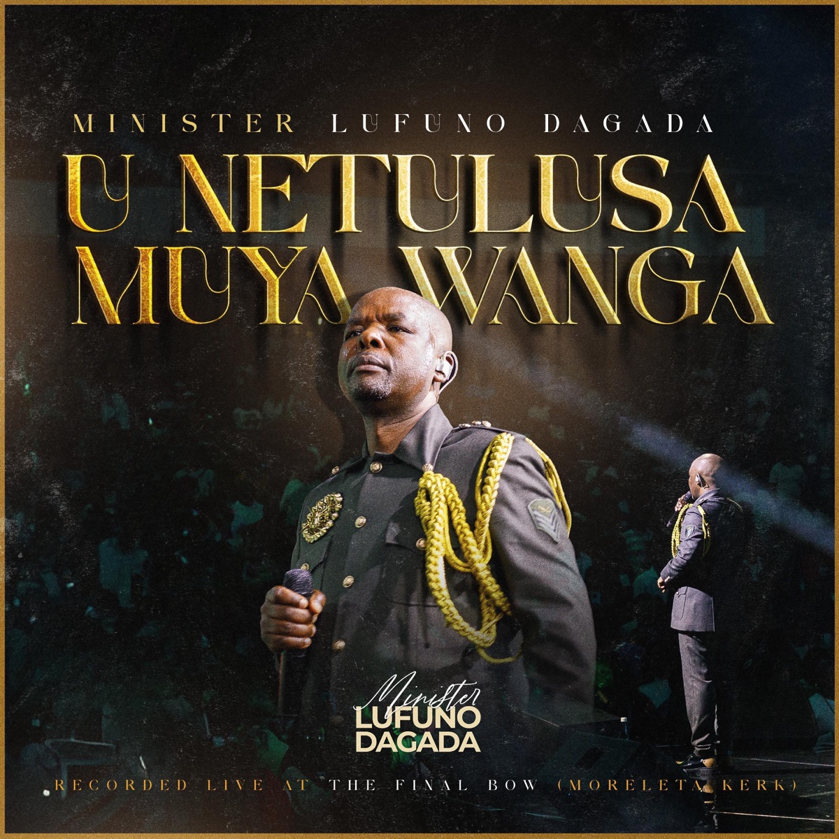 U NETULUSA MUYA WANGA - Single by Minister Lufuno Dagada album cover