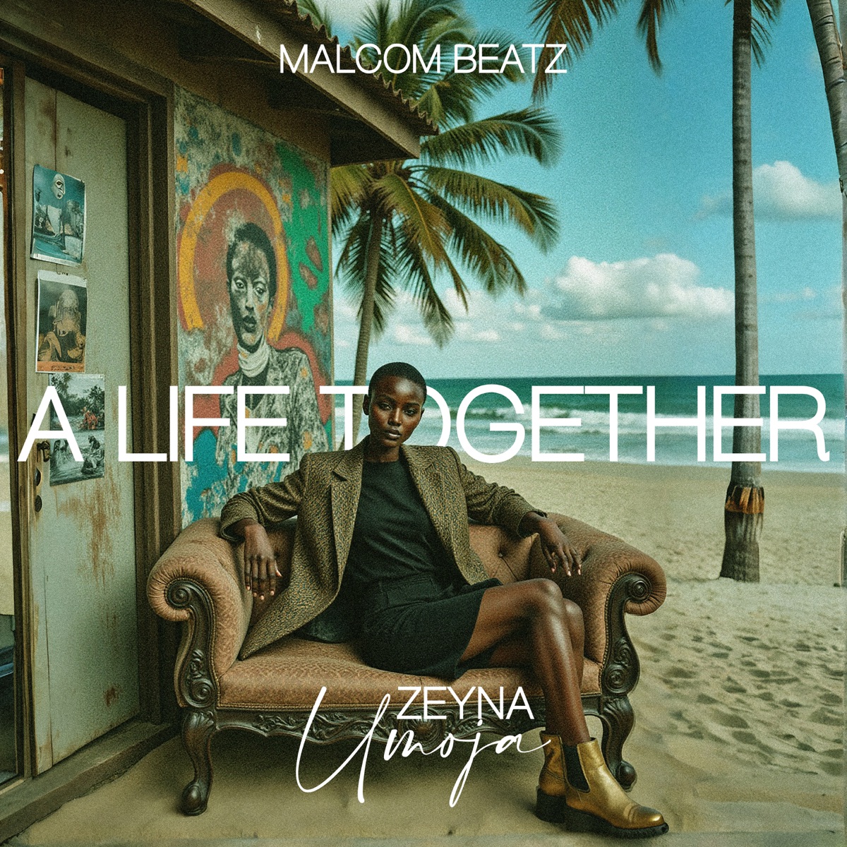 A life together - Single by Zeyna Umoja & Malcom Beatz album cover