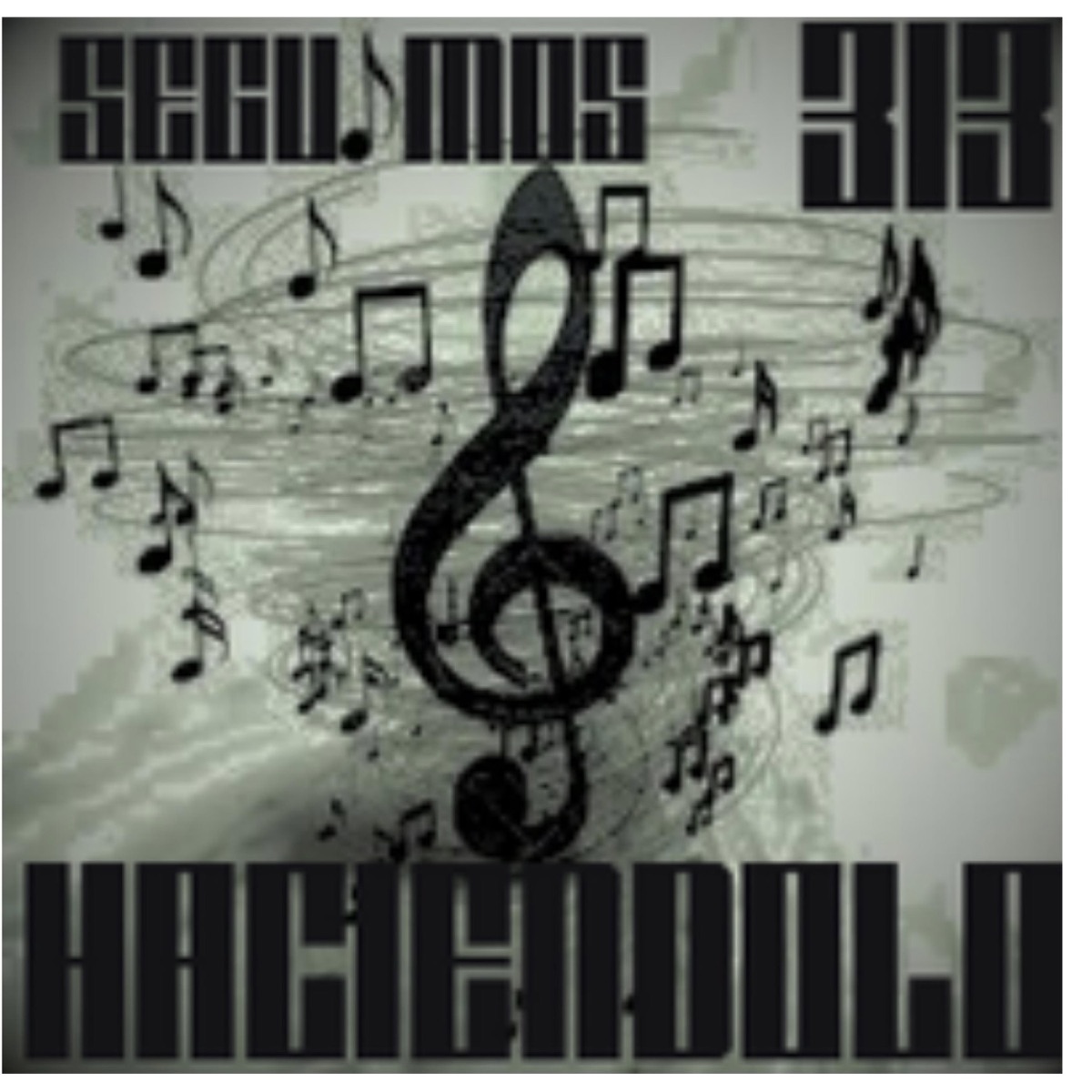 Seguimos Haciendolo (feat. 313, Deak724, Deo724, Rojo313 & Isaac Broown) - Single by Los Broowns album cover