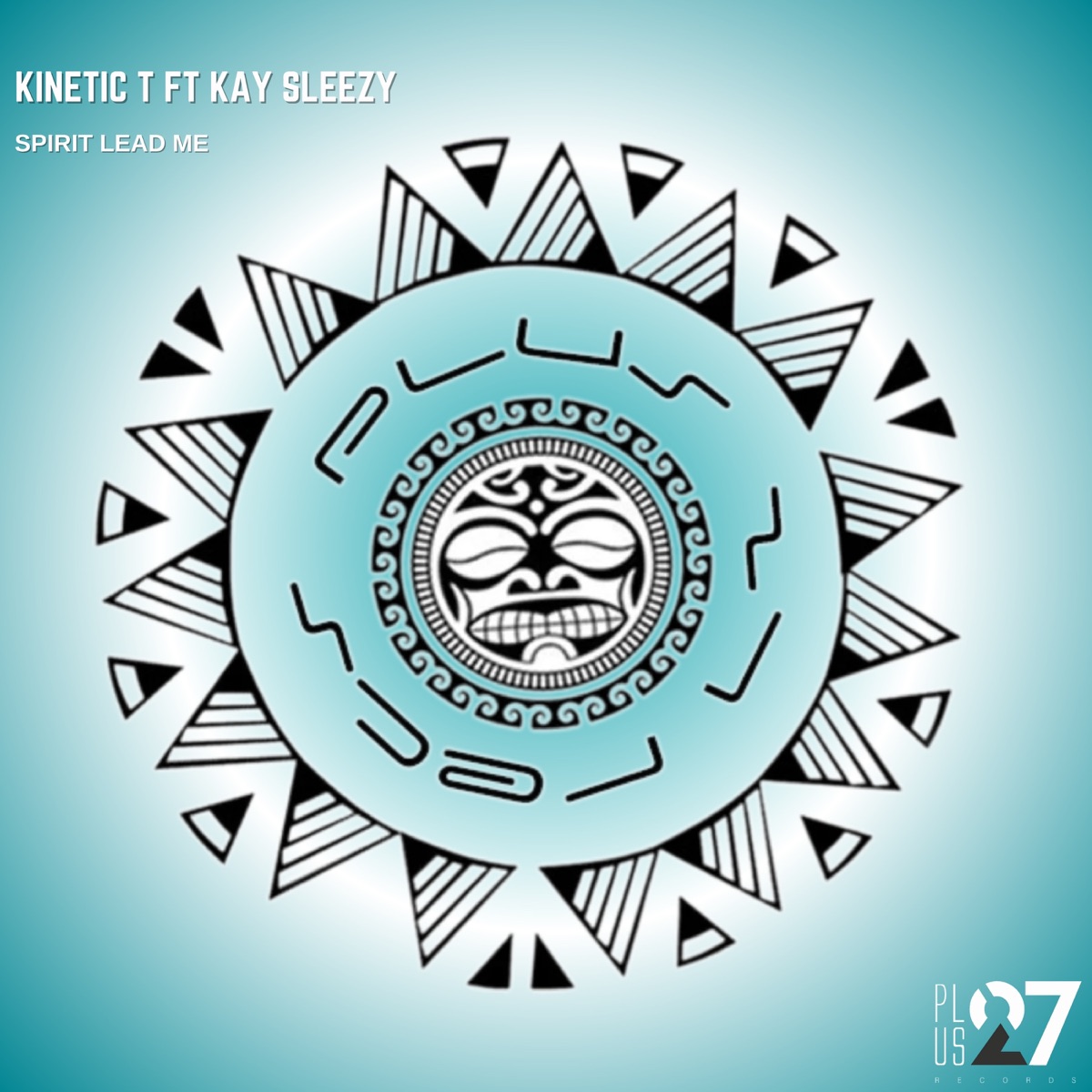 Spirit Lead Me (feat. Kay Sleezy) - Single by Kinetic T album cover