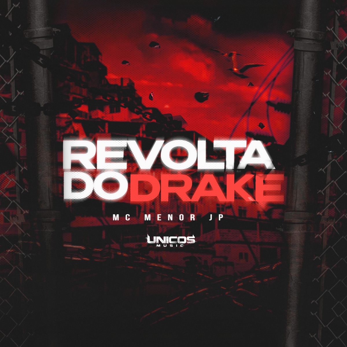 Revolta do Drake - Single by MC Menor JP & DJ MOLINA OFC album cover
