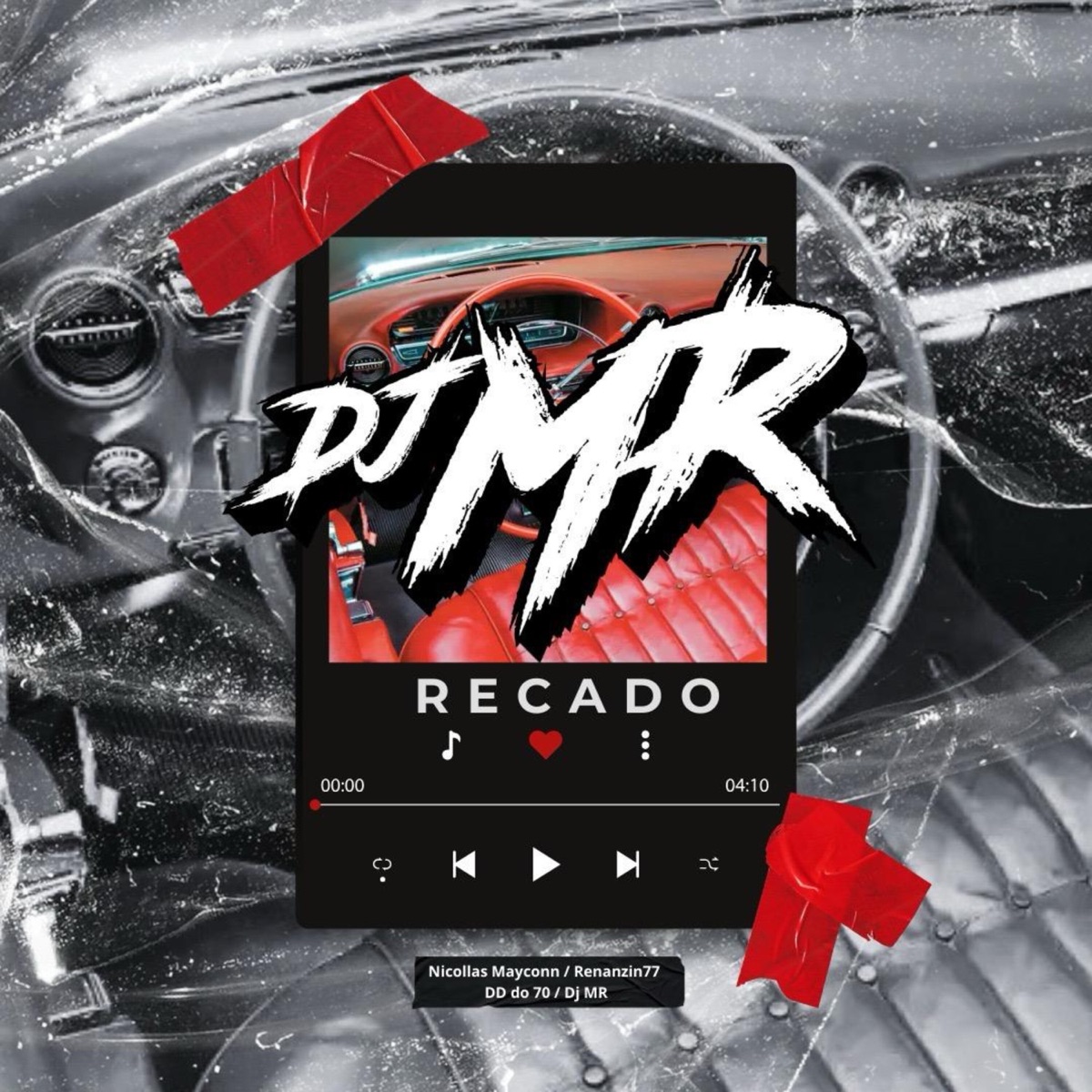 Recado - Single by Dj MR, Nicollas Mayconn, Renanzin77 & Mc DD do 70 album cover